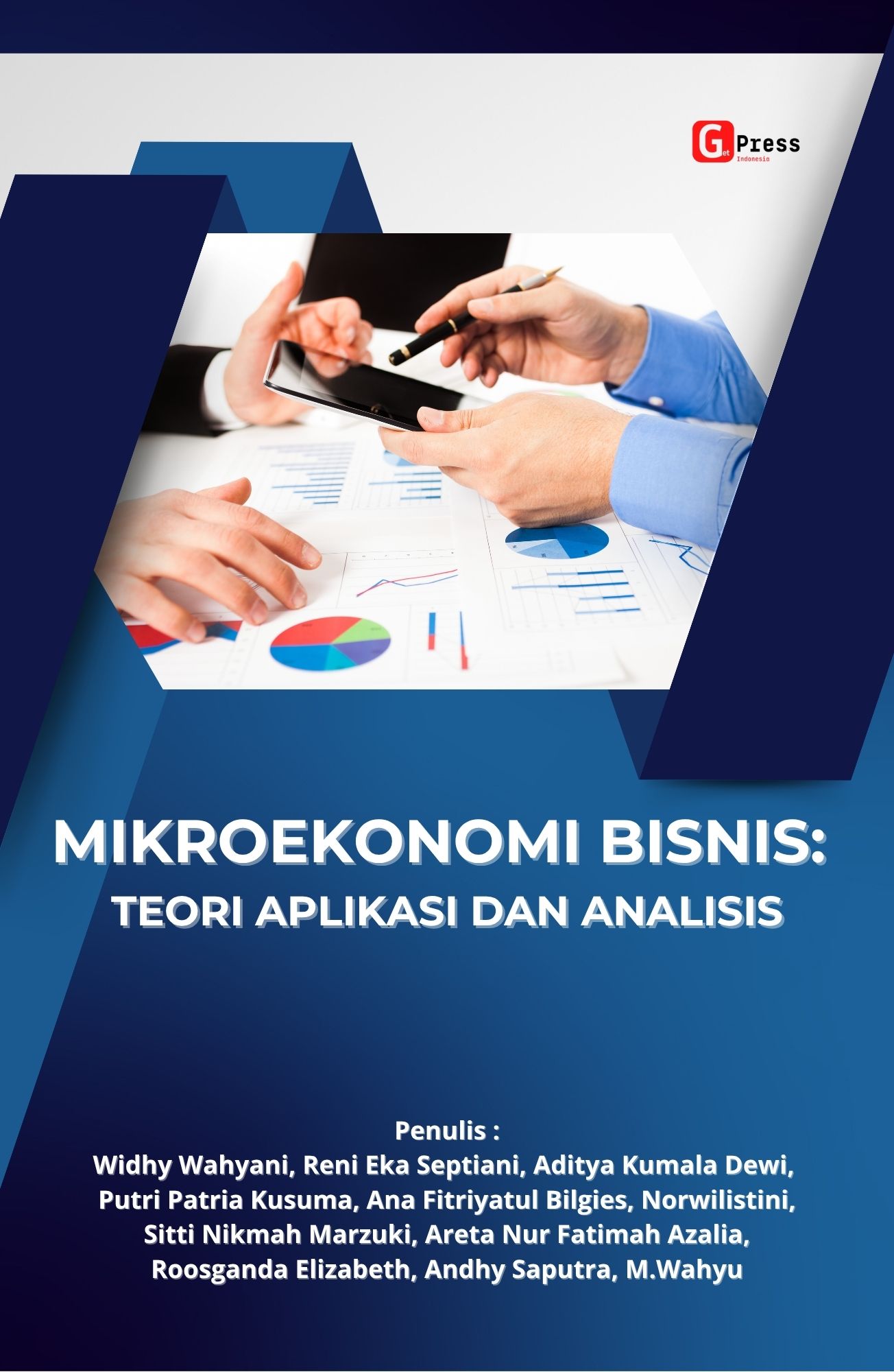 MIKROEKONOMI BISNIS: Teori Aplikasi Dan Analisis
